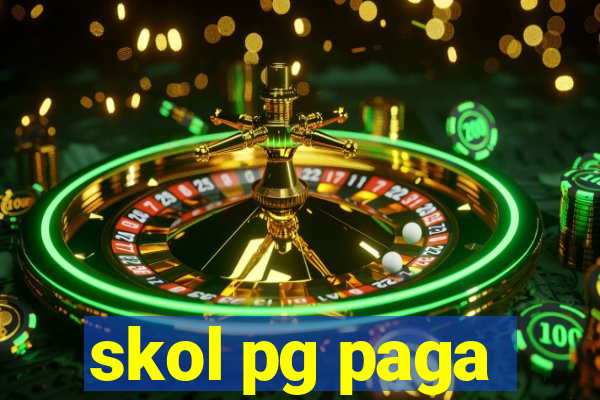 skol pg paga